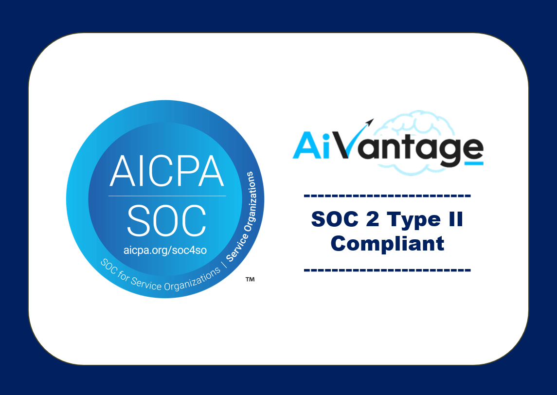 AiVantage Secures SOC 2 Type II Attestation – Powering Responsible AI Innovation
